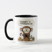 Clever Monkey - "Therapy's teuer" Funny Tasse (Links)