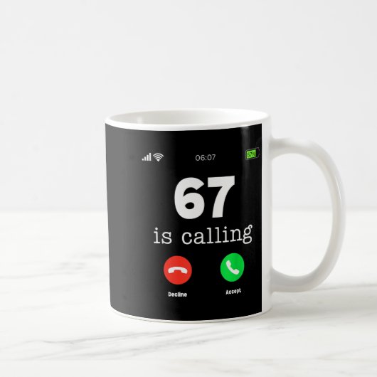 Clic 67 Is Calling Shirt Funny Six Seven Meme Kaffeetasse (Rechts)