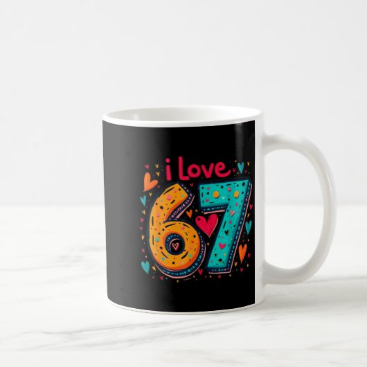 Clic 67 Meme Design Funny Meme I Love Six Seven Kaffeetasse (Rechts)