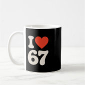 Clic 67 Meme - Ich liebe sechs sieben  Kaffeetasse (Links)