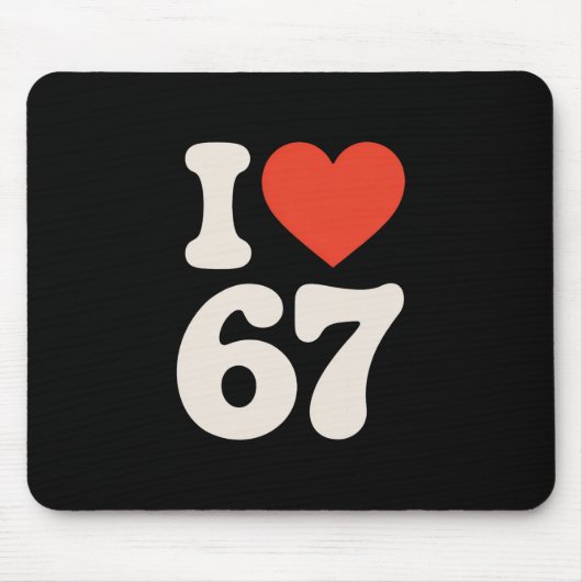 Clic 67 Meme - Ich liebe Six Seven Mousepad (Vorne)