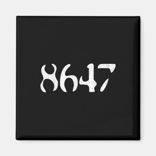 Clic Vintag 8647 Funny Liberal President Magnet (Vorne)