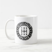 Clically Trained Car Guy Manual Transmission Stick Kaffeetasse (Links)