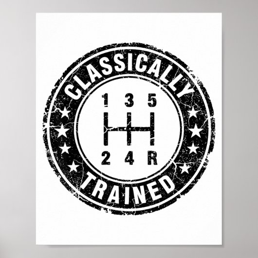 Clically Trained Car Guy Manual Transmission Stick Poster (Vorne)