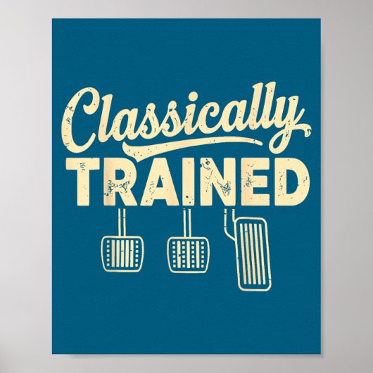 Clically Trained Retro Racing Three Pedals Manual  Poster (Vorne)