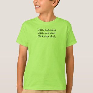 Click, Clap Kids Zungenbrecher T's T-Shirt