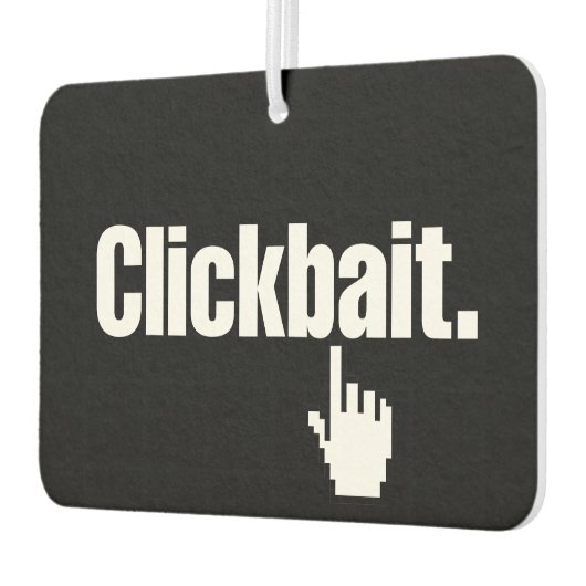 Clickbait. Autolufterfrischer (Links)