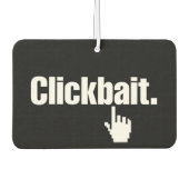 Clickbait. Autolufterfrischer (Vorderseite)