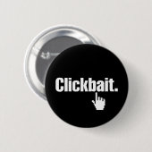Clickbait. Button (Vorne & Hinten)