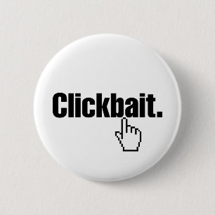 Clickbait. Button
