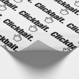 Clickbait. Geschenkpapier