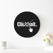 Clickbait. Große Wanduhr (Zuhause)