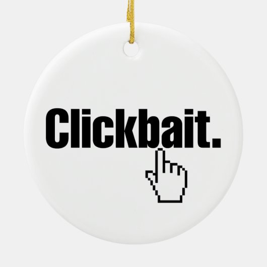 Clickbait. Keramik Ornament (Hinten)