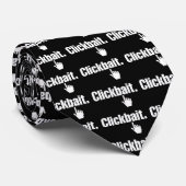 Clickbait. Krawatte (Gerollt)