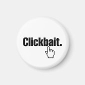 Clickbait. Magnet (Vorne)