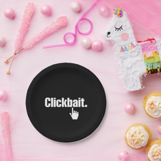 Clickbait. Pappteller (Party)