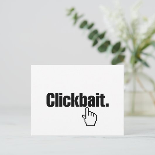 Clickbait. Postkarte (Stehend Vorderseite)