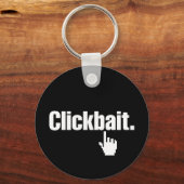 Clickbait. Schlüsselanhänger (Vorderseite)