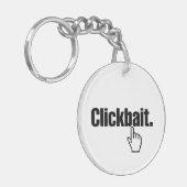 Clickbait. Schlüsselanhänger (Vorderseite links)