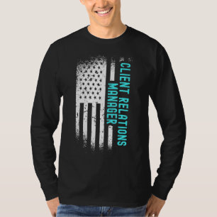 Client Relations Manager mit amerikanischer Flagge T-Shirt