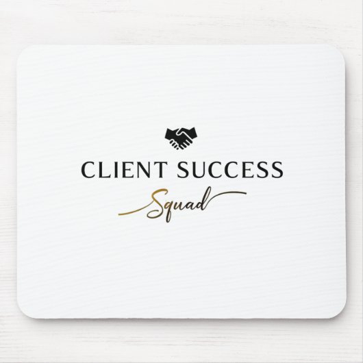 Client Success Squad Mousepad (Vorne)