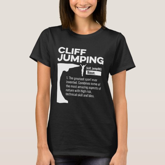 Cliff Jumping Noun Definition Tombstoning Cliff Di T-Shirt (Vorderseite)