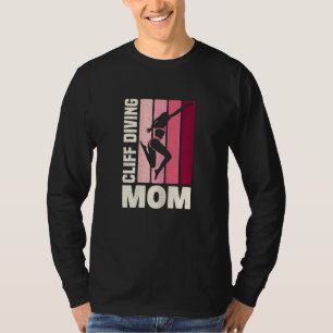 Cliff-Tauchen für Frauen Muttertag Klettern Übersp T-Shirt