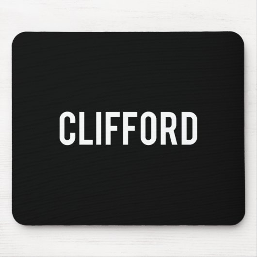 Clifford - Cool New Funny Name Fan Gift Tee  Mousepad (Vorne)