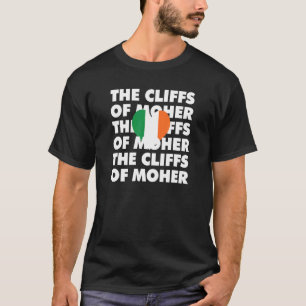 Cliffs Of Moher Irland Ist Mein Lieblingsort Auf D T-Shirt