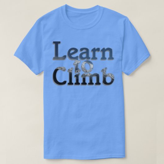 Climb lernen T-Shirt (Design vorne)