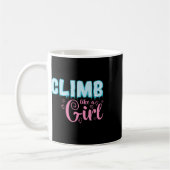 Climb Like A Girl Extreme Sports Ice Climbing  Kaffeetasse (Links)