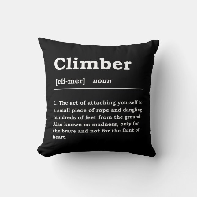 Climber Definition Noun Boulderin Rock Climber Mou Kissen (Vorderseite)