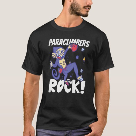 Climber Rock Climbing Bouldering Paraclimbers Rock T-Shirt (Vorderseite)