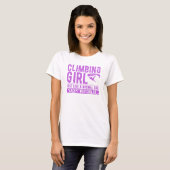 Climbing Girl Gift - Women's Rock Climber - Ladys T-Shirt (Vorne ganz)