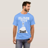 Clime Your Summit Motivational Quotes friend T-Shirt (Vorne ganz)