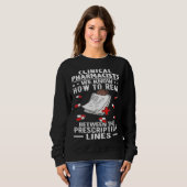 Clinical Pharmacists Read Between The Prescription Sweatshirt (Vorne ganz)