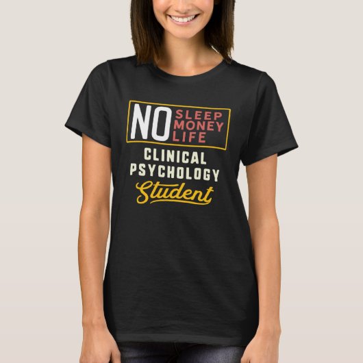 Clinical Psychology Major Studen Graduation T-Shirt (Vorderseite)