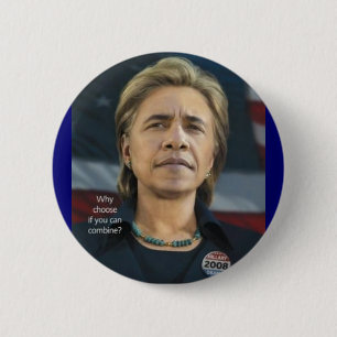Clintobama Knopf - warum wählen Sie? Button