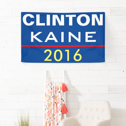 CLINTON KAINE 2016 BANNER (Insitu)