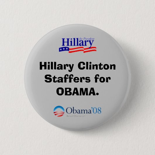 Clinton-Mitarbeiter für Obama-Knopf Button (Vorderseite)