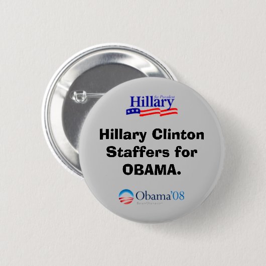 Clinton-Mitarbeiter für Obama-Knopf Button (Vorne & Hinten)