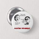 clintondiplomacy2 button (Vorne & Hinten)