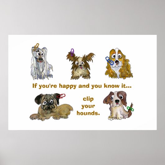 Clip Your Hounds Custom Poster Print (Vorne)