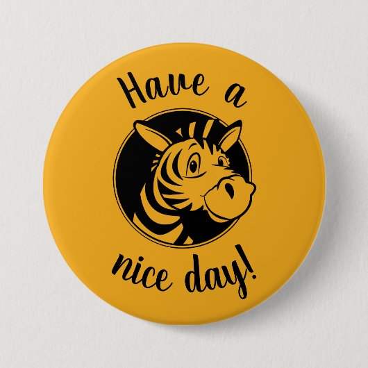 Clipart Zebra, Have hat Nizza! Yellow Button (Vorderseite)
