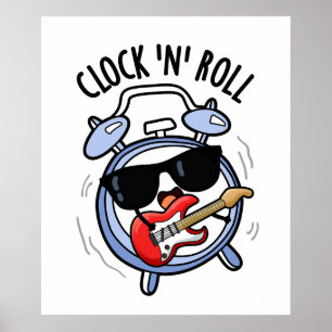 Clock and Roll Funny Rock Puff Poster