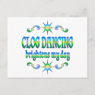Clog Dancing Brightens Postkarte