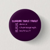 Clogger, das dreifache Drohung verstopft Button (Vorderseite)