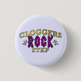 Cloggers Felsen-Schritt-Verstopfungs-Tanz Button