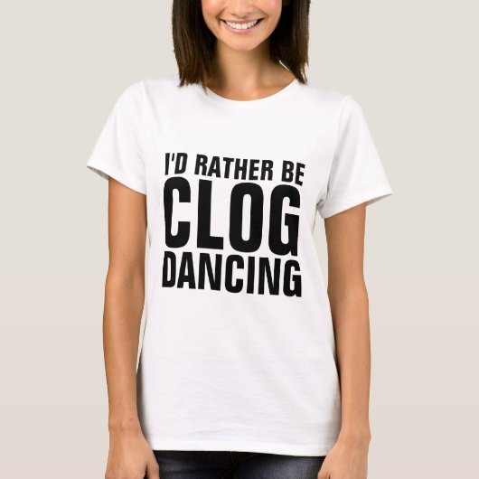 CLOGGING CLOG DANCING T - Shirt (Vorderseite)