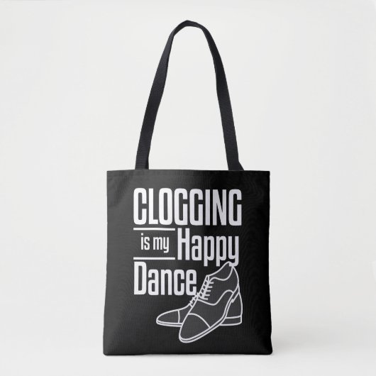 Clogging Gift Funny Happy Dance Tasche (Vorderseite)